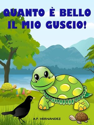 Quanto è bello il mio guscio! - ebook
